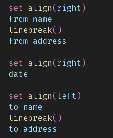 Code for aligning the from_name and from_address to the right, and the to_name and to_address to the left.